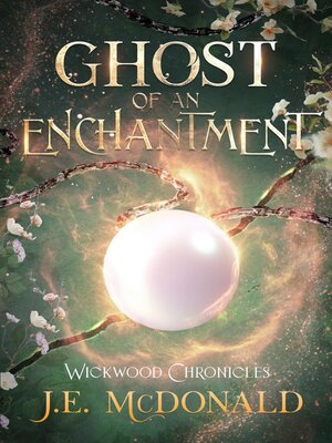 cover image of Ghost of an Enchantment